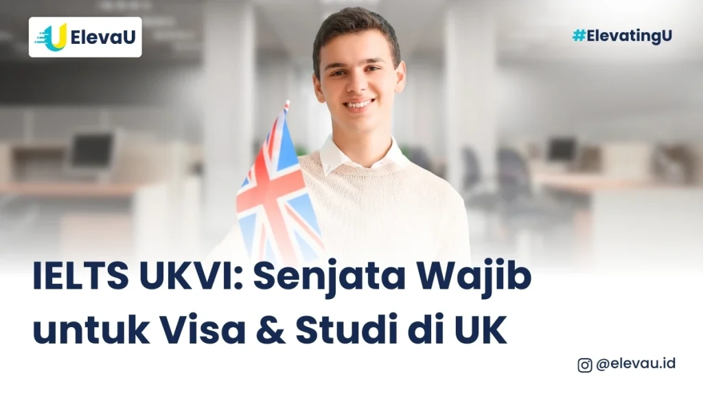 Beda negaram beda aturan. Seperti negara UK, ada IELTS khusus yaitu IELTS UKVI untuk visa dan studi.