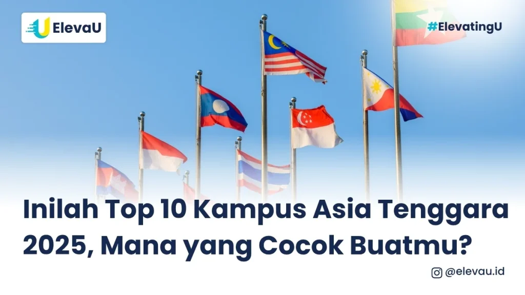 deretan bendera asia tenggara yang berkibar merepresentasikan kampus terbaik di asia tenggara