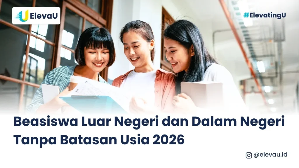 mahasiswa peerima beasiswa luar negeri dan dalam negeri tanpa batasan usia 2026