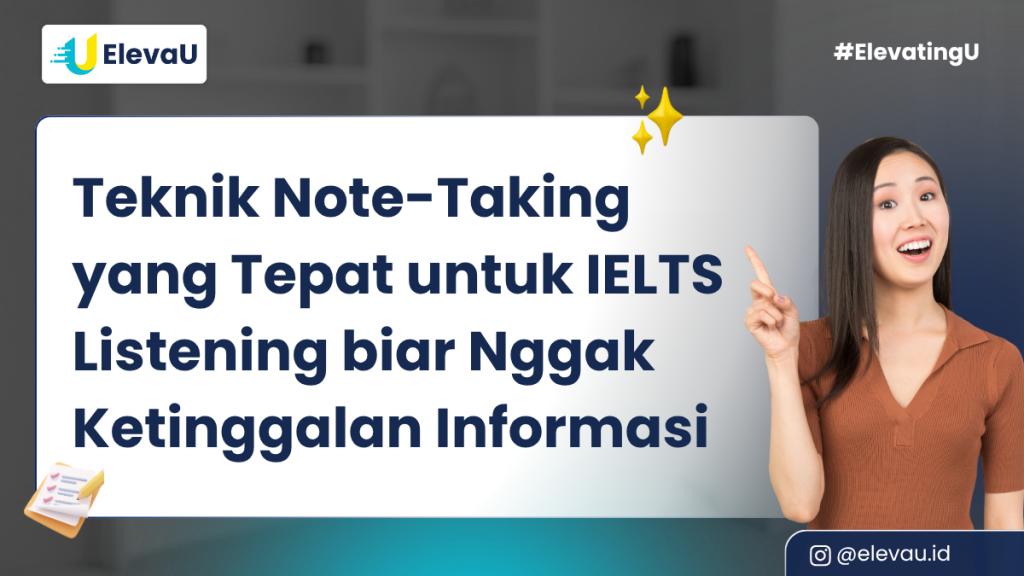 Teknik Note-Taking IELTS Listening